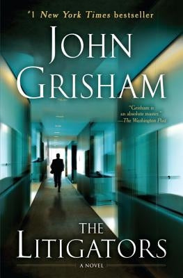 The Litigators by Grisham, John