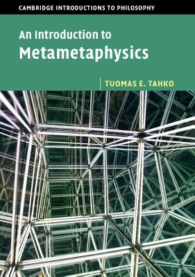 An Introduction to Metametaphysics Paperback Cambridge University Press