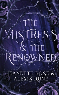 The Mistress & The Renowned: A Hades & Persephone Retelling Paperback Rose and Star Publishing