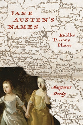 Jane Austen's Names: Riddles, Persons, Places Paperback University of Chicago Press