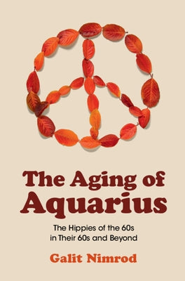 The Aging of Aquarius Paperback Cambridge University Press