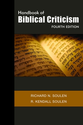 Handbook of Biblical Criticism Paperback Westminster John Knox Press