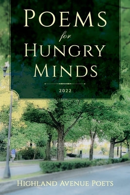 Poems for Hungry Minds Paperback Highland Avenue Poets