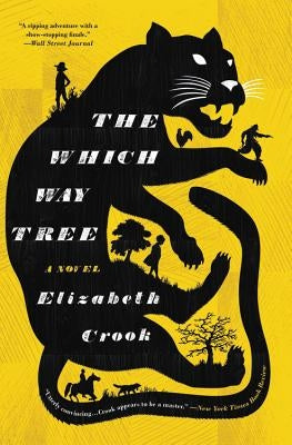 The Which Way Tree by Crook, Elizabeth