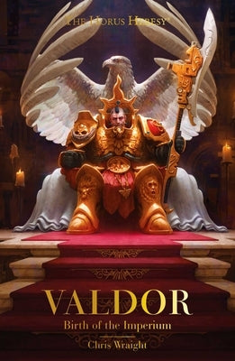 Paperback copy of Valdor: Birth of the Imperium by Games Workshop, featuring cover art from the Warhammer universe.