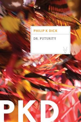 Dr. Futurity Paperback Harper Voyager