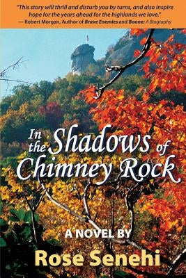 In the Shadows of Chimney Rock Paperback K.I.M. Publishing, LLC