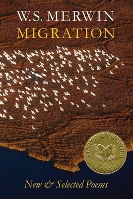 Migration: New & Selected Poems Paperback Copper Canyon Press