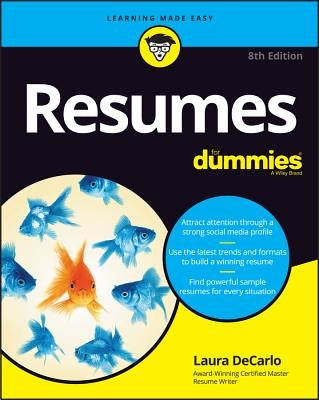 Resumes for Dummies by DeCarlo, Laura