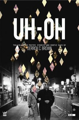 Uh-Oh Paperback Write Bloody Publishing