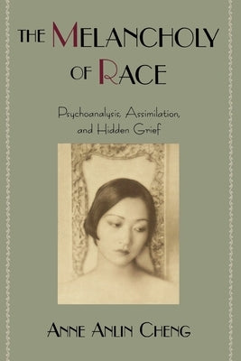 Race and American Culture by Cheng, Anne Anlin