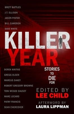 Killer Year: Stories to Die For Paperback Two Tales Press