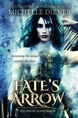Fate's Arrow Paperback Eclipse