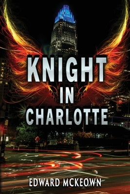 Knight in Charlotte by McKeown, Edward