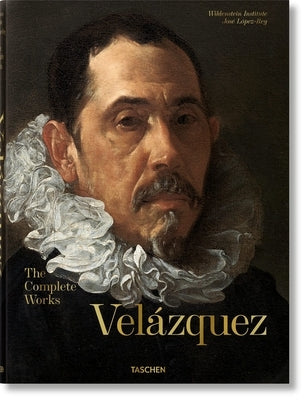 Velázquez. the Complete Works by López-Rey, José