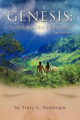 Genesis: Your Journey Home, 2nd Edition Paperback Balboa Press