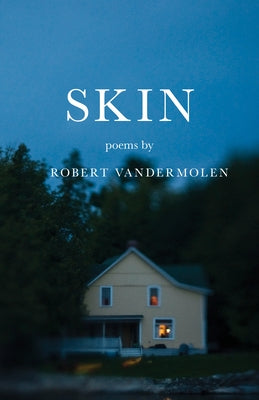 Skin: Poems Paperback Milkweed Editions