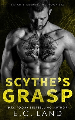 Scythe's Grasp Paperback Independently Published