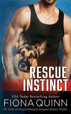 Rescue Instinct Paperback Fiona Quinn