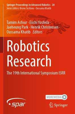 Robotics Research: The 19th International Symposium Isrr by Asfour, Tamim