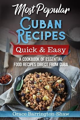 Most Popular Cuban Recipes Paperback Independently Published