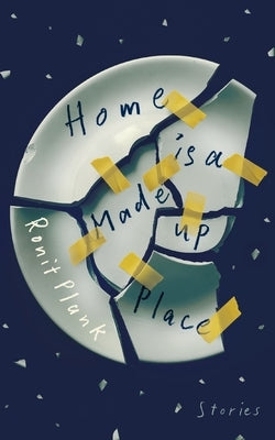 Home Is a Made-Up Place Paperback Motina Books