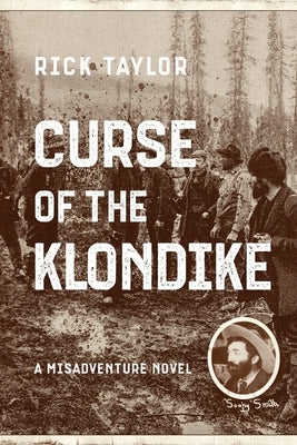 Curse of the Klondike Paperback Koehler Books