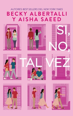 Si, No, Tal Vez by Albertalli, Becky