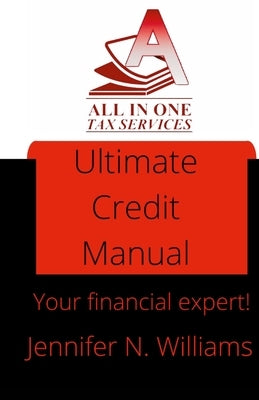 The Ultimate Credit Manual by Williams, Jennifer