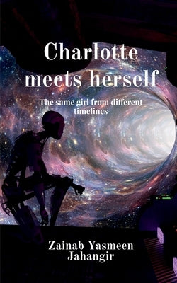 Charlotte meets herself Paperback Notion Press