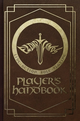 Eldarlands LARP Player's Handbook by Samuel, Levi