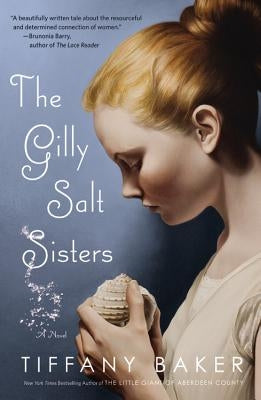 The Gilly Salt Sisters Paperback Grand Central Publishing