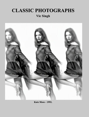 Classic Photographs: Vic Singh by Singh, Vic