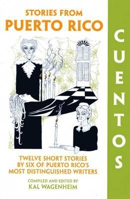 Cuentos: Stories from Puerto Rico Markus Wiener Publishers