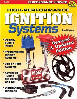 High-Performance Ignition Systems: Design, Build & Install by Kimbrough, Bobby