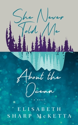 She Never Told Me about the Ocean Paperback Paul Dry Books