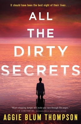 All the Dirty Secrets by Thompson, Aggie Blum