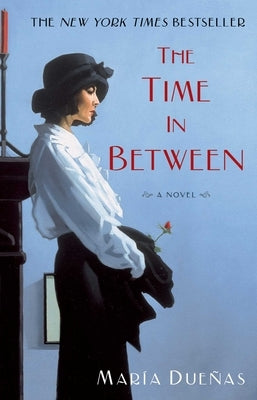 The Time in Between Paperback Atria Books