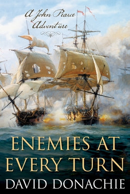 Enemies at Every Turn: A John Pearce Adventure Paperback McBooks Press