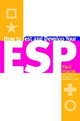 How to Test and Develop Your ESP by Hudson, Paul