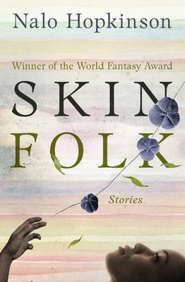 Skin Folk: Stories Paperback Open Road Media Science & Fantasy