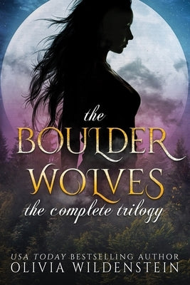 The Boulder Wolves Trilogy Paperback Twig Publishing