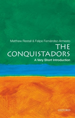 The Conquistadors Paperback Oxford University Press, USA