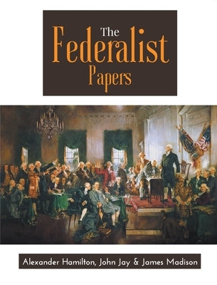 The Federalist Papers Paperback Maven Books
