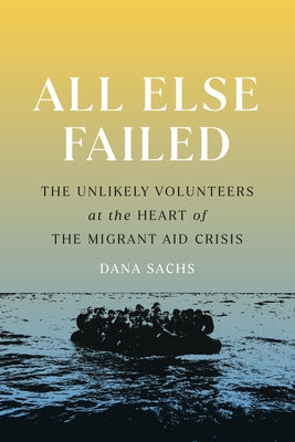 Paperback of "All Else Failed" by Bellevue Literary Press, featuring the book cover with title and author details.