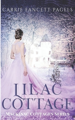 Lilac Cottage Paperback Hearts Overcoming Press