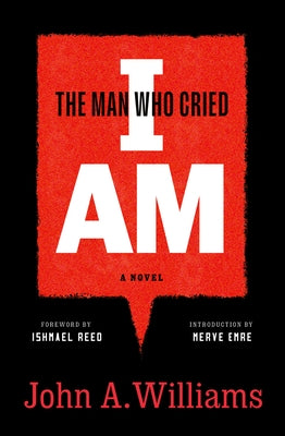 The Man Who Cried I Am: A Novel Paperback Library of America