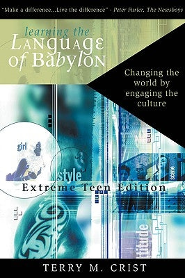 Learning the Language of Babylon Paperback Xulon Press
