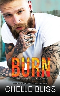 Burn Paperback Bliss Ink