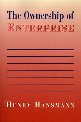 The Ownership of Enterprise Paperback Belknap Press
